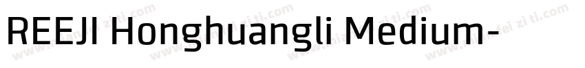 REEJI Honghuangli Medium字体转换